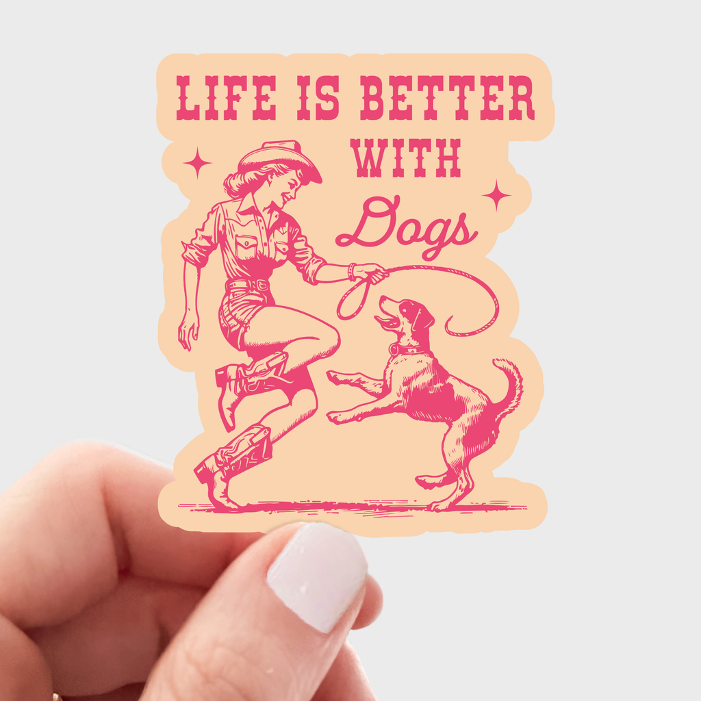 Life is Better with Dogs Sticker - pet, funny, puppy, pets - The Dog Shop