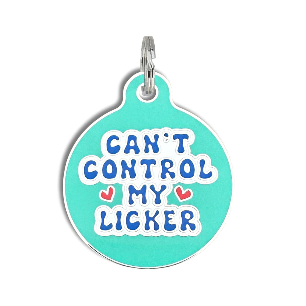 Dog Tag w/ Personalized QR Code - Can't Control my Licker: Teal / Collar Charm (blank backside) / Large 1.25" - The Dog Shop