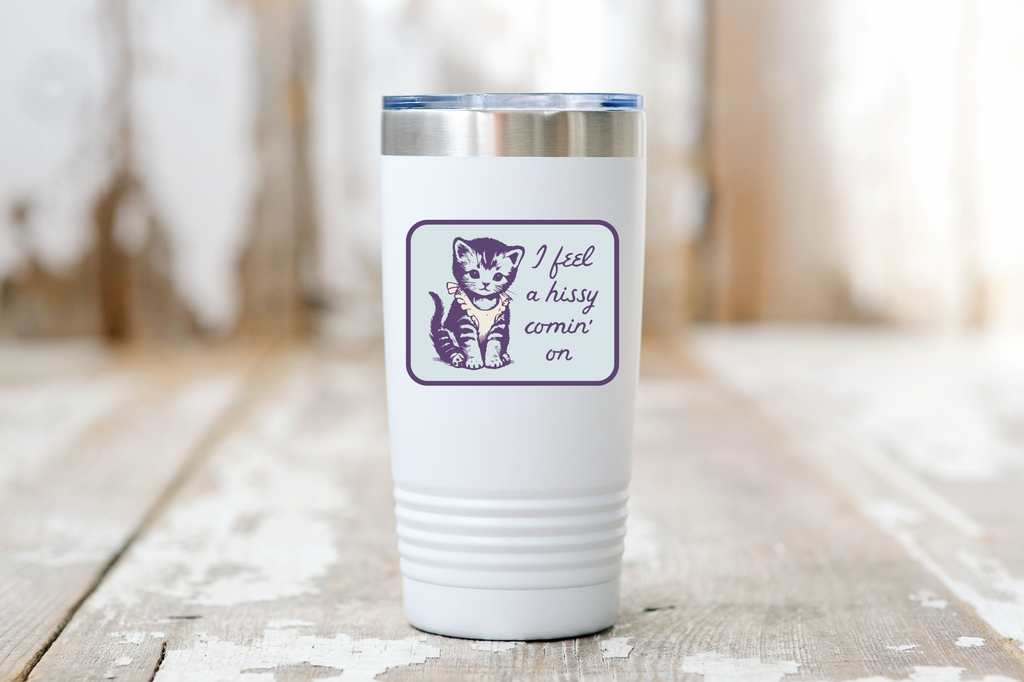 I Feel a Hissy Comin' On Cat Sticker - The Dog Shop