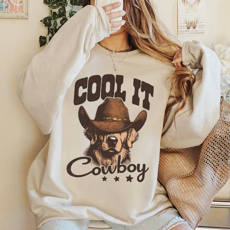 Cool It Cowboy Sweatshirt - The Dog Shop