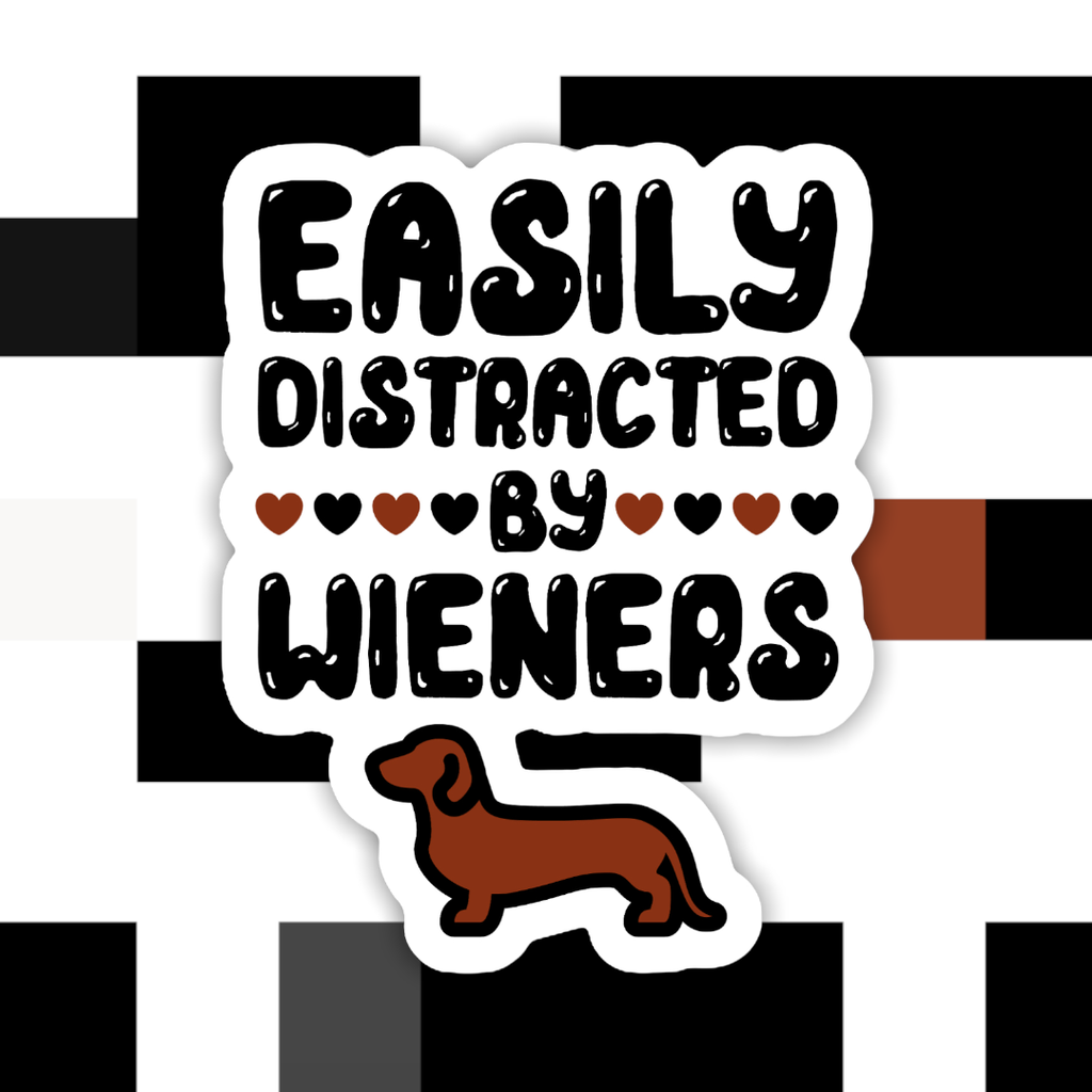 Easily Distracted By Dachshunds Sticker - The Dog Shop