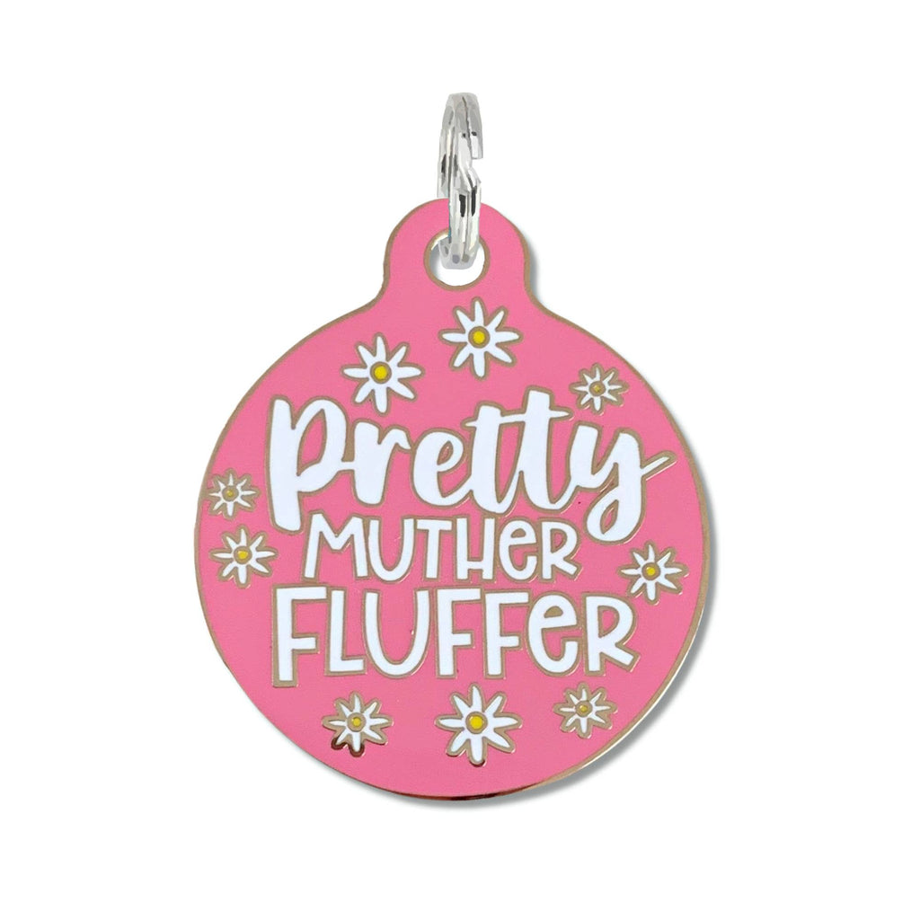 Pet ID QR Tag - Pretty Muther Fluffer - The Dog Shop