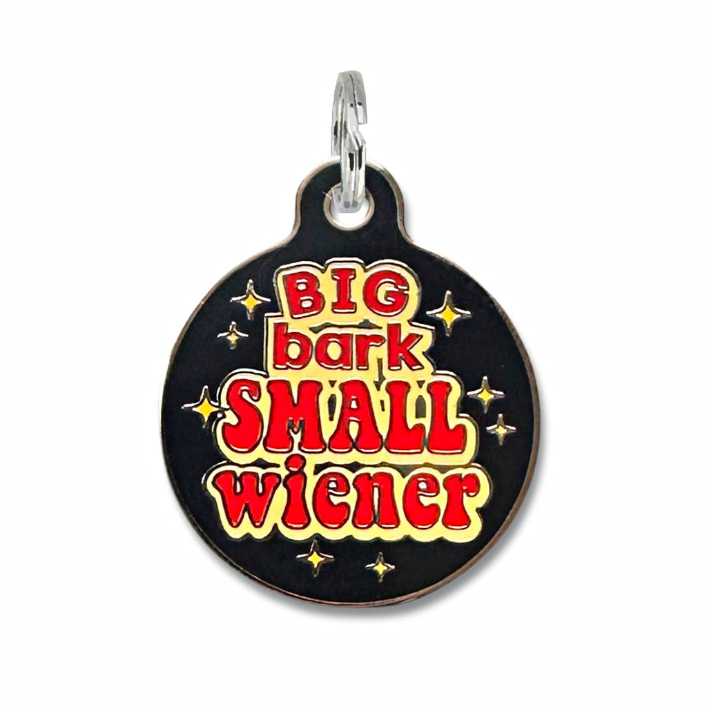Pet ID Tag - Big Bark Small Wiener - The Dog Shop
