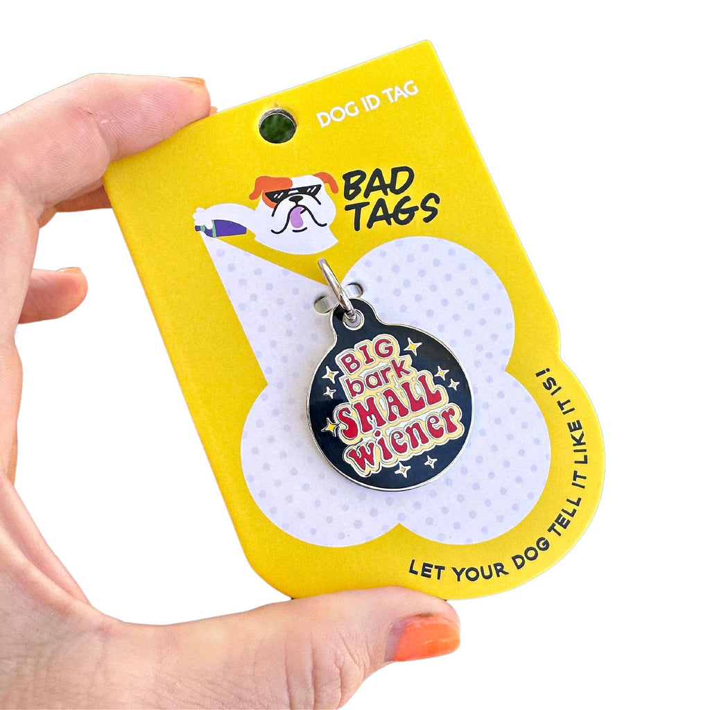 Pet ID Tag - Big Bark Small Wiener - The Dog Shop