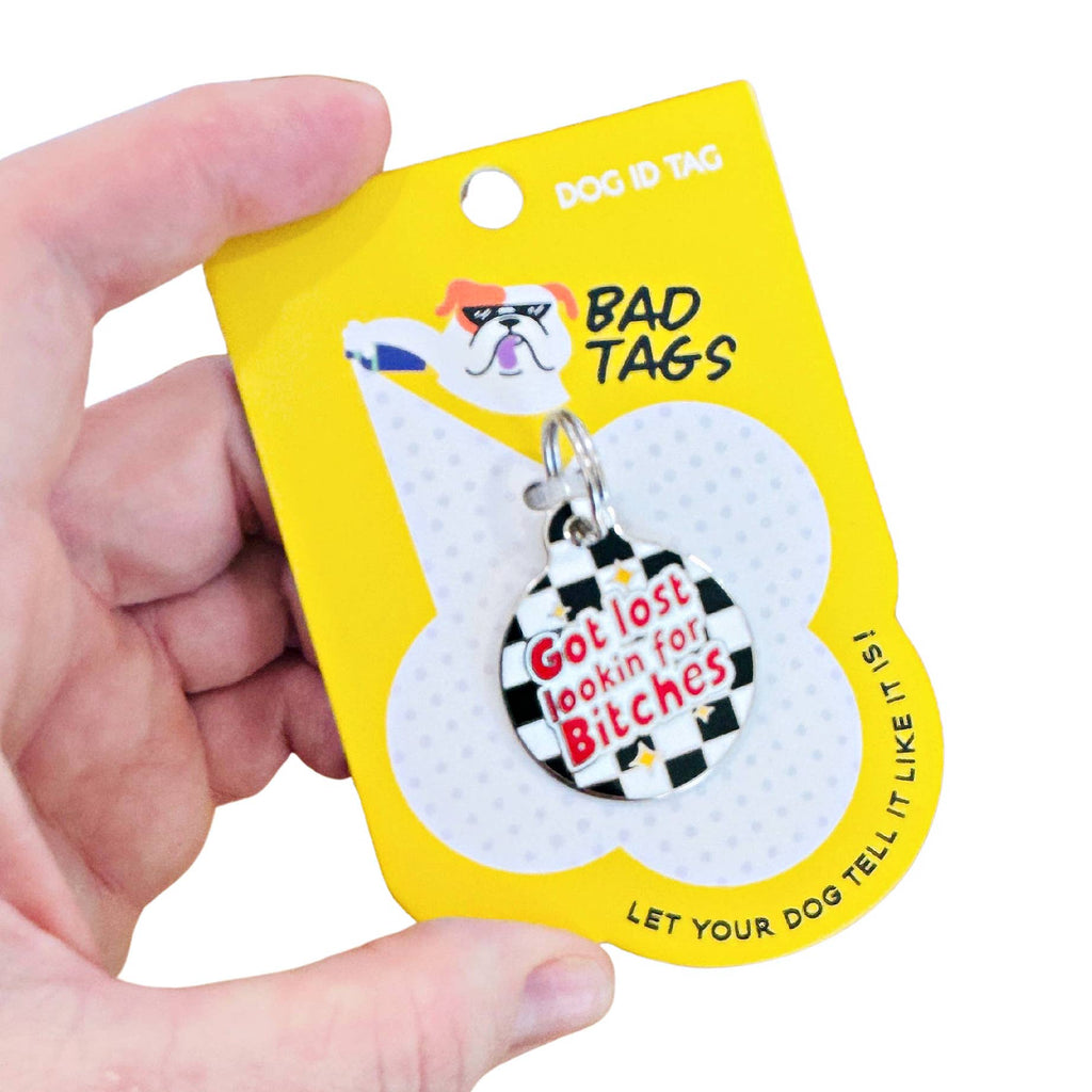 Pet ID Tag - Looking for Bitches - The Dog Shop