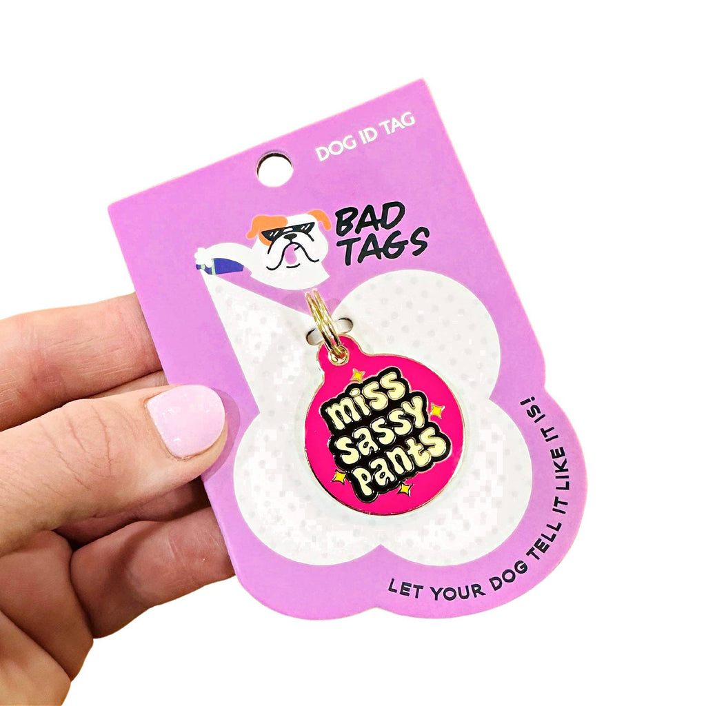 Pet ID Tag - Miss Sassy Pants - The Dog Shop