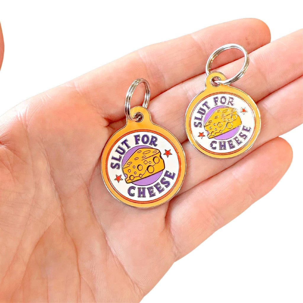 Pet ID Tag - Slut for Cheese - The Dog Shop
