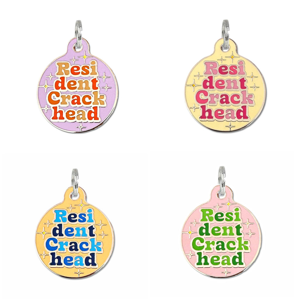 Pet ID Tag - Resident Crackhead - The Dog Shop