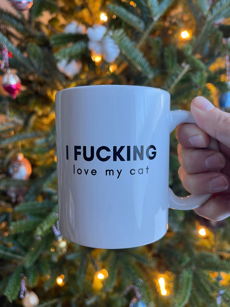 I Fucking Love My Cat Coffee Mug - The Dog Shop