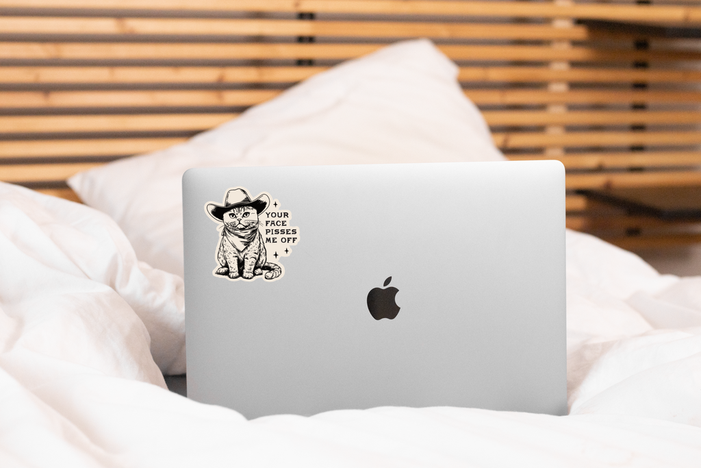 Your Face Pisses Me Off Sticker - cat, kitty, cowboy, hat - The Dog Shop