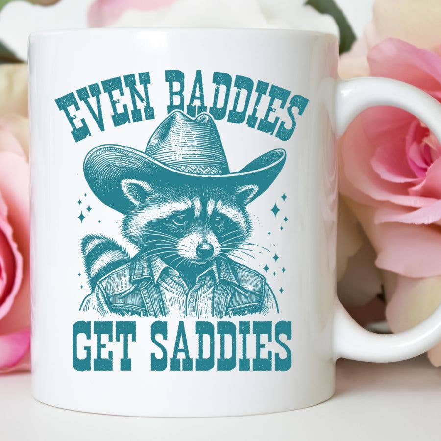Even Baddies Get Saddies 11oz Coffee Mug - The Dog Shop