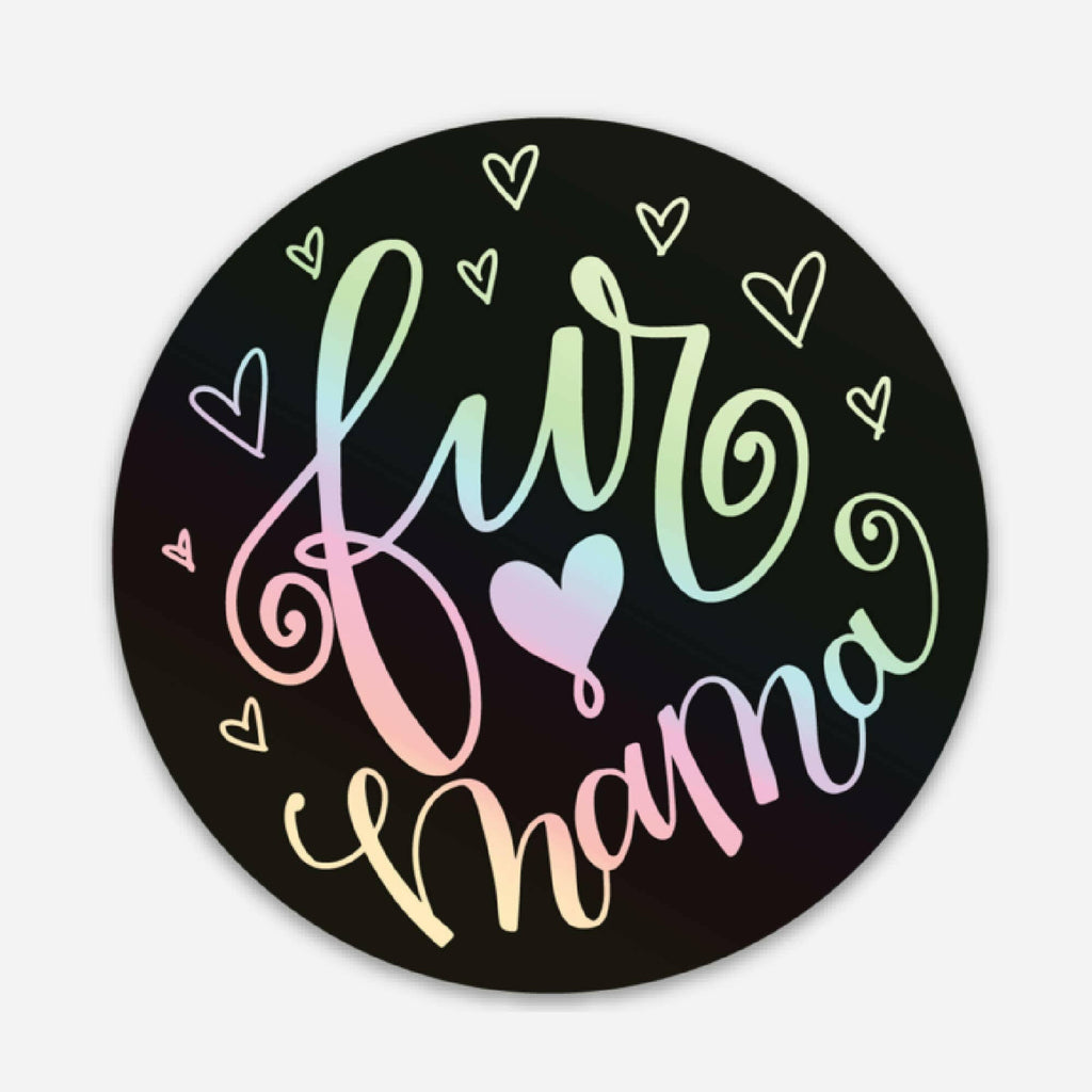 Fur Mama Holographic Pet Sticker - The Dog Shop