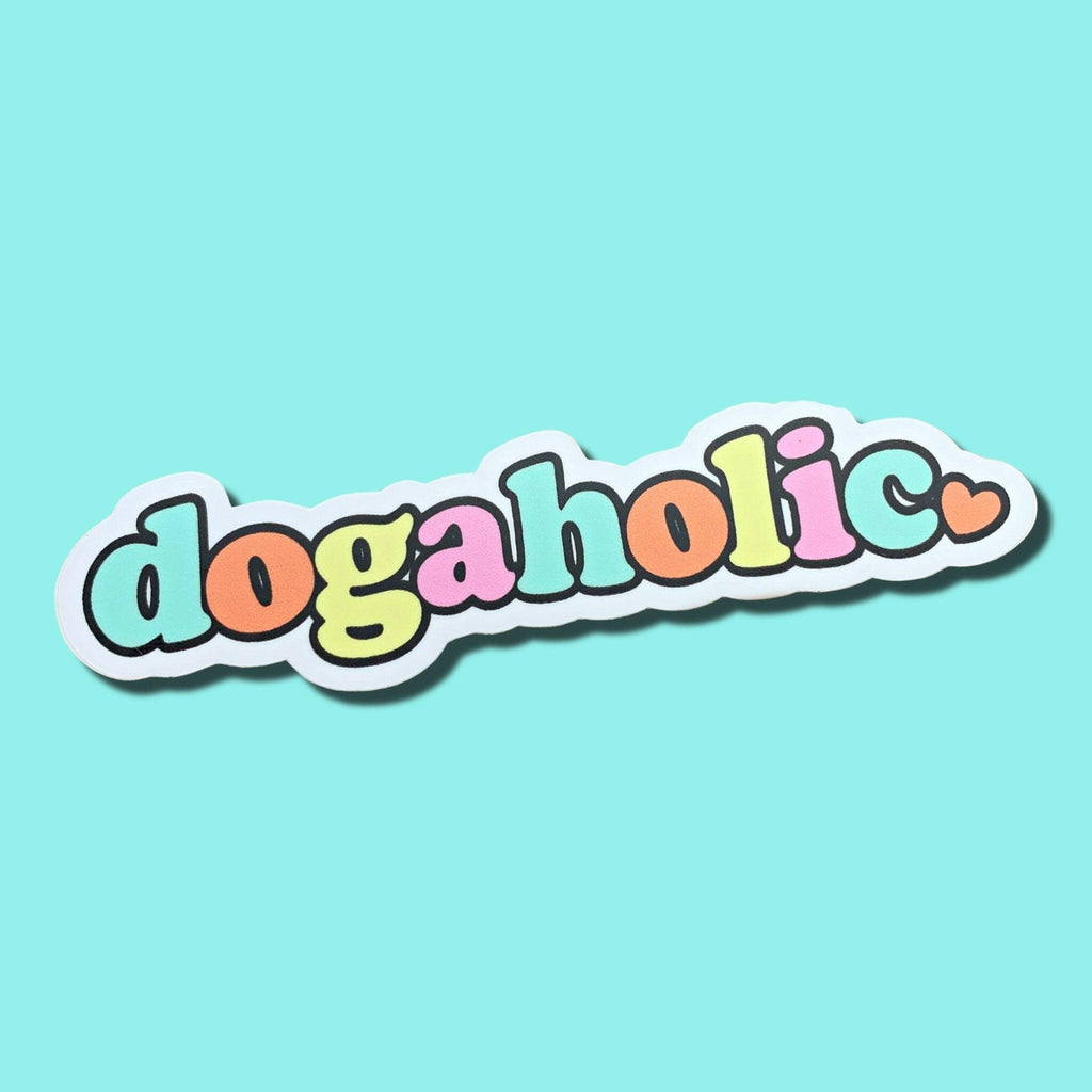 Dogaholic Dog Lover Sticker - The Dog Shop